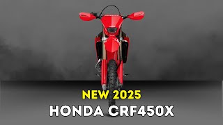 Why the 2025 Honda CRF450X is the Best Dirt Bike of the Year