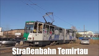 Straßenbahn Temirtau/Теміртау 2019