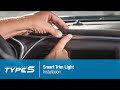 Type s smart trim light installation  how to install smart trim light kit onto your car