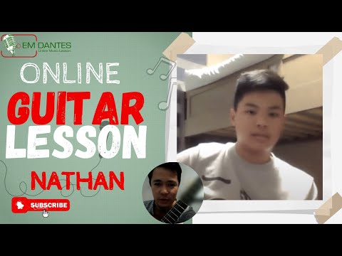 Online Guitar Lessons (Nathan)  Em Dantes Online Music Lesson August 18 , 2022