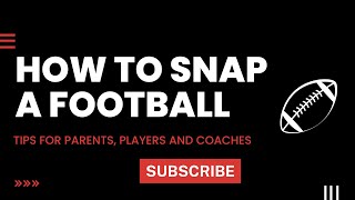 How to snap the football in youth football | Youth football center snap
