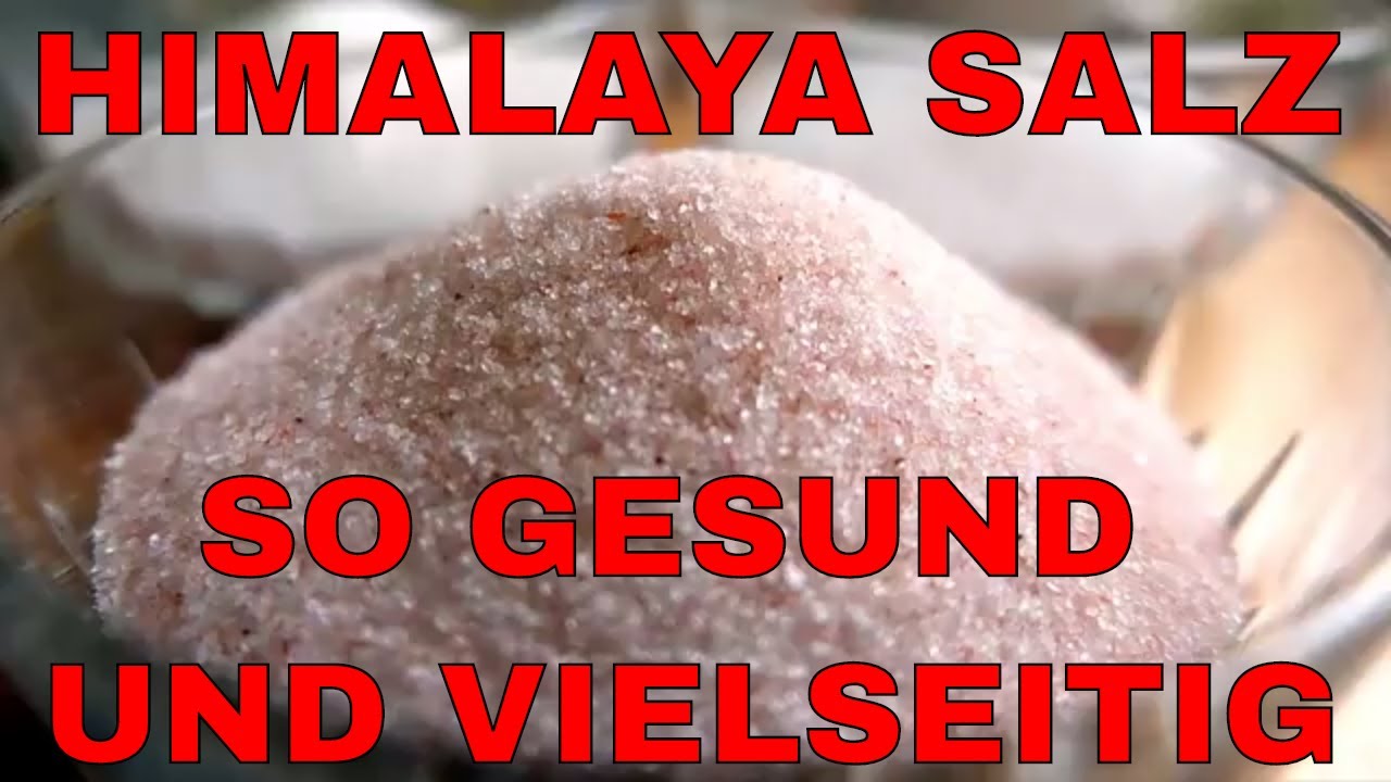Himalaya Salz – so gesund und vielseitig und hilft nicht nur bei Asthma und Allergien