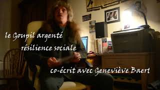 Résilience sociale - Le Goupil argenté ( co-écrit avec Geneviève Baert )