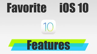 iOS 10 Impressions - Hands On First Look