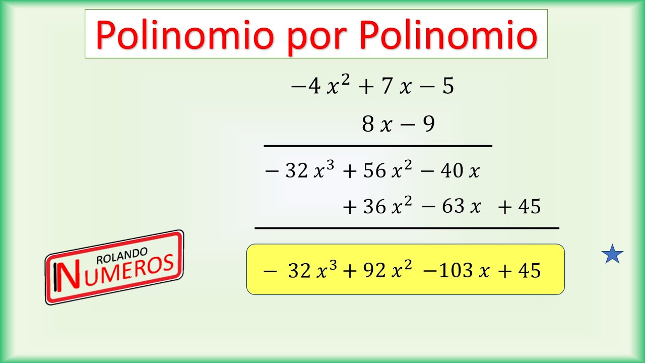 Multiplicación polinomio por polinomio 2 - YouTube