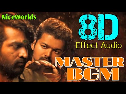 Master BGM 8D  Thalapathy Vijay  VijaySethupathi  Lokesh Kanagaraj  Anirudh Ravichander