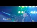 Zila Khan Introduction