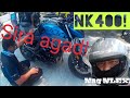 CFMoto | NK400| Issue | 2 days palang sira na? | Motorcycle City To the Rescue | Siraain nga ba?