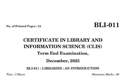 Bli011 previous year question paper December 2023 | IGNOU CLIS BLI 011 Dec 2023 PYQs |