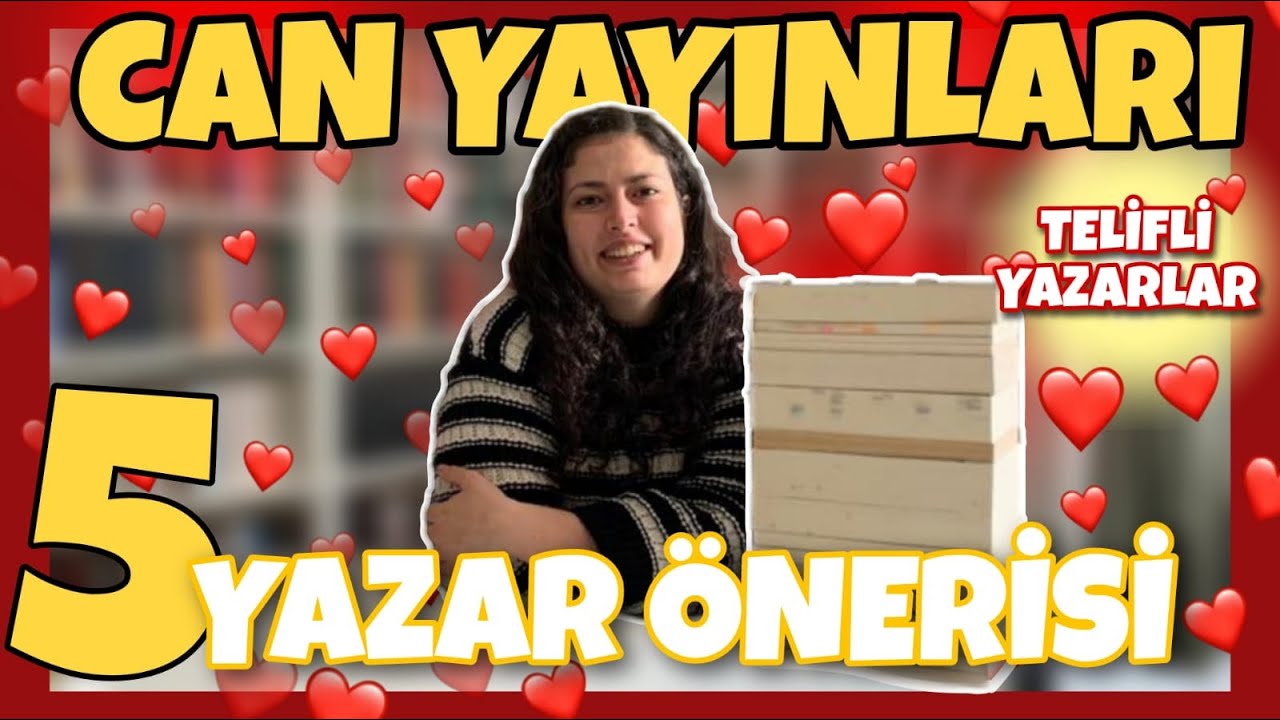CAN YAYINLARINDA EN SEVDİĞİM 5 YAZAR ÖNERİSİ // Bu Yazarların Tüm Kİtaplarını Alın ❤️