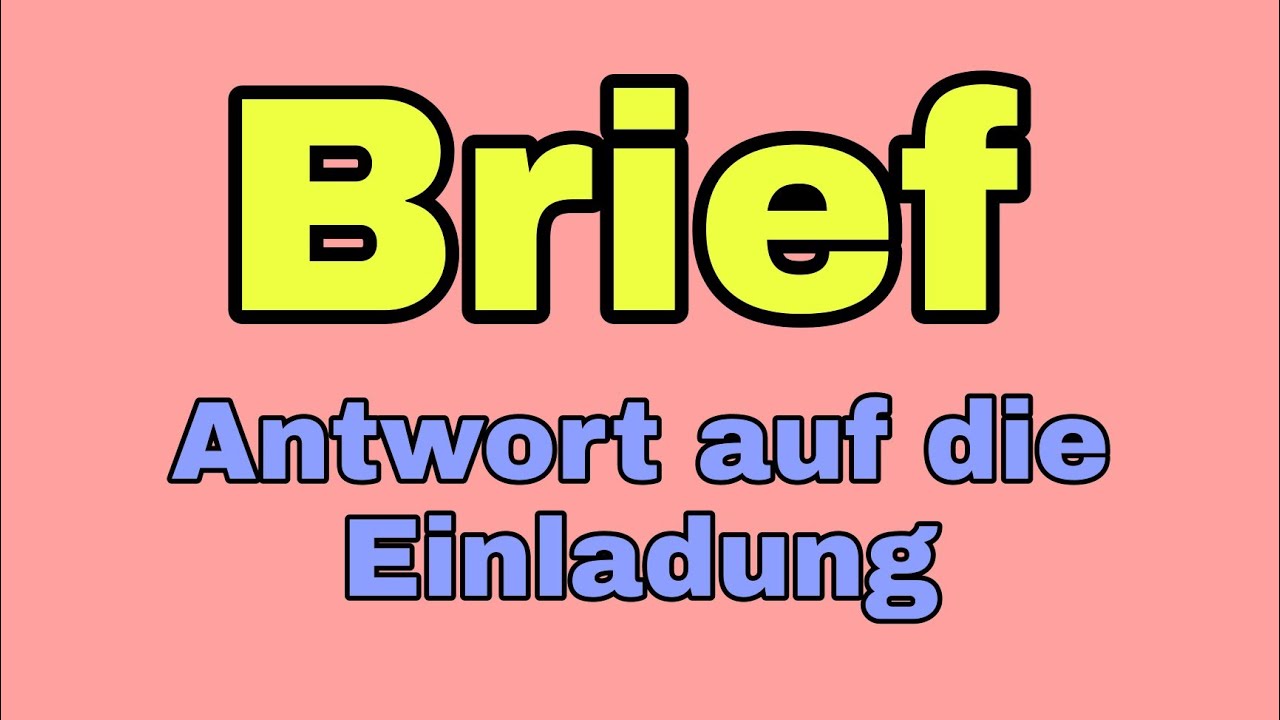 Antwort Auf Einladung Zum Bewerbungsgespräch Antwort auf die Einladung | Deutsch lernen 🇩🇪 - YouTube