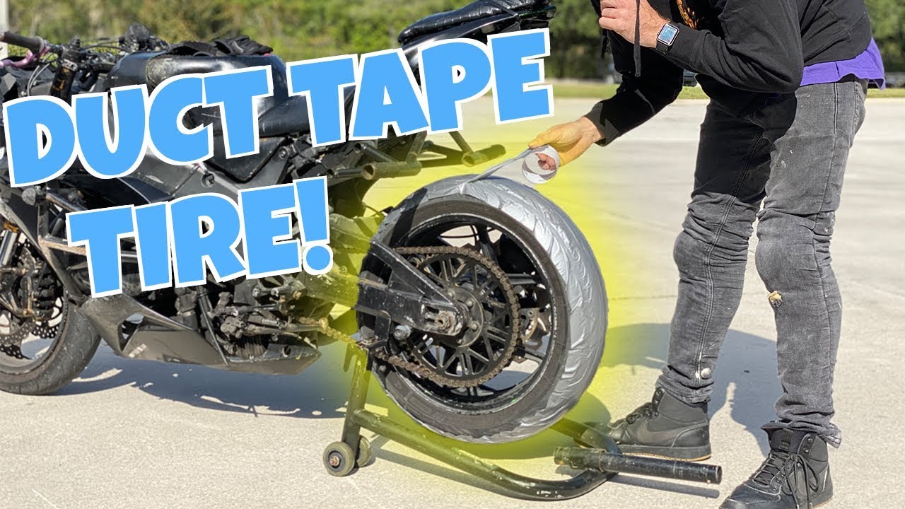DUCT TAPE TIRE ON A MOTORCYCLE YouTube