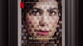 La Vida Es Pasión | Mi Querida Señorita | Official Soundtrack | Netflix