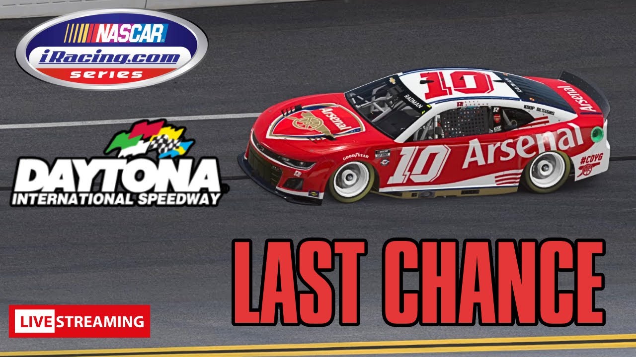 LAST CHANCE TO WIN NASCAR IRacing Series At DAYTONA (LIVE)