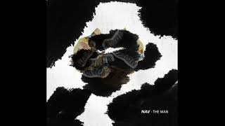 Nav - The Man Official Audio
