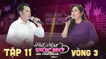 Hát Mãi Ước Mơ 4 Tập 11 Vòng 3: Thoại Mỹ Võ Hạ Trâm khen nức nở những giọng ca vọng cổ đậm chất tình