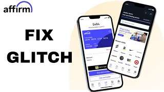How To Fix And Solve Glitch On Affirm App | Final Solution