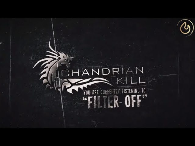 Chandrian Kill - Filter Off (Lyric Video) adlı videoyu YouTube'da izle Chandrian Kill - Filter Off (Lyric Video) adlı videoyu YouTube'da izle