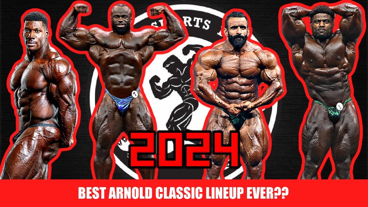 2024 Arnold Classic Lineup Revealed Is this the best ever? YouTube