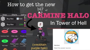 [full guide]HOW TO GET THE CARMINE HALO IN TOWER OF HELL| Tips and tricks (+reobtaining purple halo)