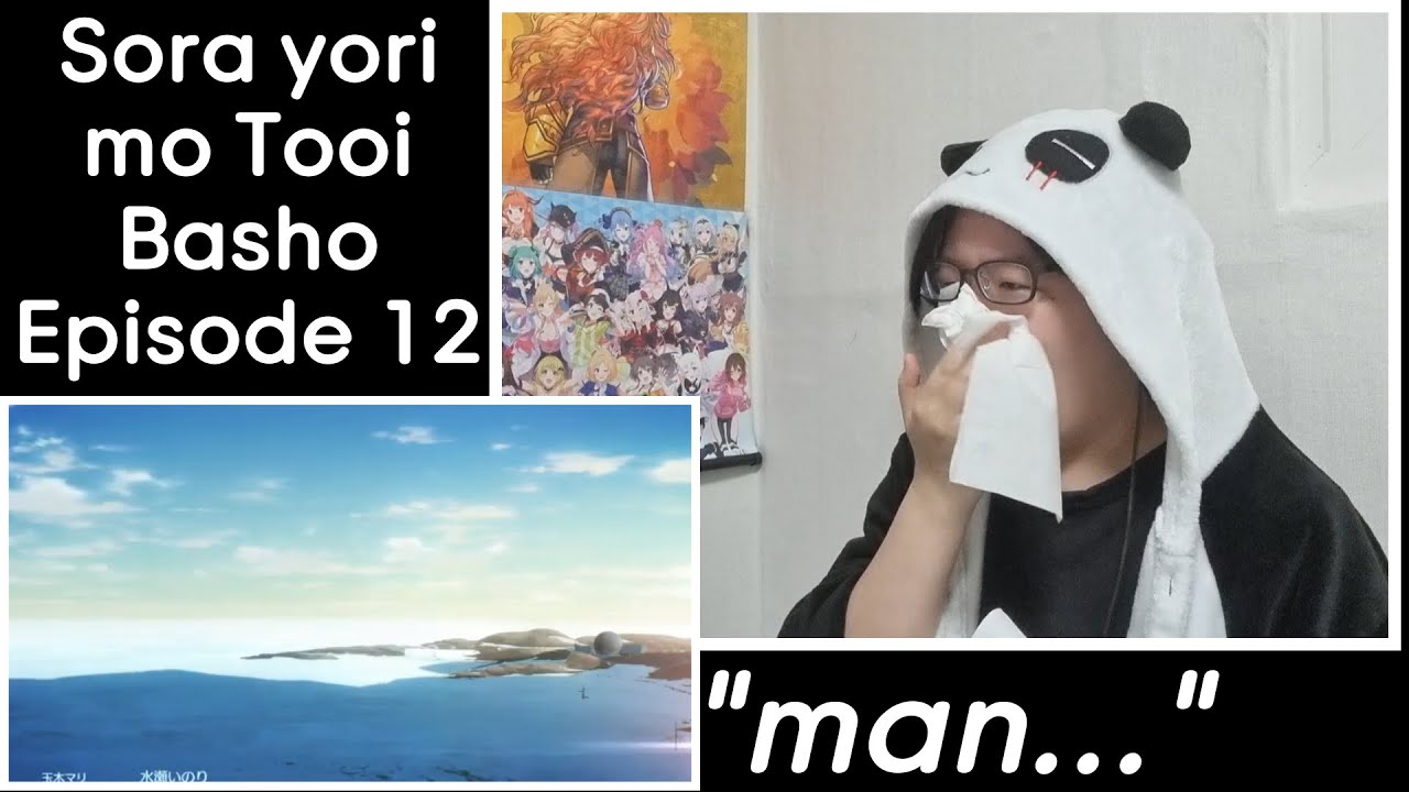 Newbie Jun Reacts  Sora yori mo Tooi Basho (Episode 12) 