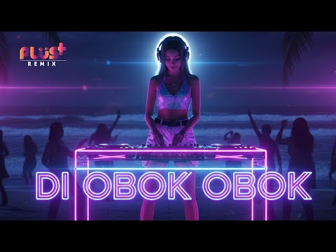 DJ DIOBOK OBOK // DJ PLUS PLUS VIRAL TIK TOK 2025 JEDAG JEDUG FULL BASS TERBARU