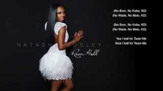 Natasha Mosley- Team Me (Lyrics)