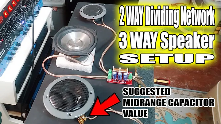 2 way dividing network sa 3 ways speaker setup | Magandang capacitor para sa Midrange