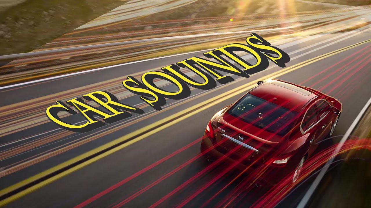 car sound effects free car sound effects free