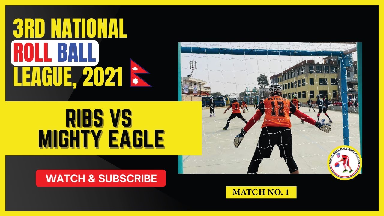 3rd National Roll Ball League, 2021 Nepal - Game 1: RIBS vs Mighty Eagle Men Highlights