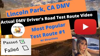 *ACTUAL TEST ROUTE* Lincoln Park DMV Test Route #1 - CA Behind The Wheel Drivers License Education