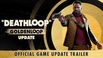 DEATHLOOP | GOLDENLOOP Update | Pre-Install with Game Pass Now