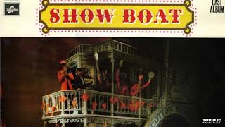 Show Boat, 1971 London Revival, 10 Ah Still Suits Me