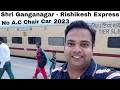 Shri ganganagar  rishikesh express  14712 train journey  2 extra miles