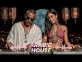 Arabic Deep House Mix 2026 Enchanting Desert Beats Electronic Rhythms Arabic Soul Mix 