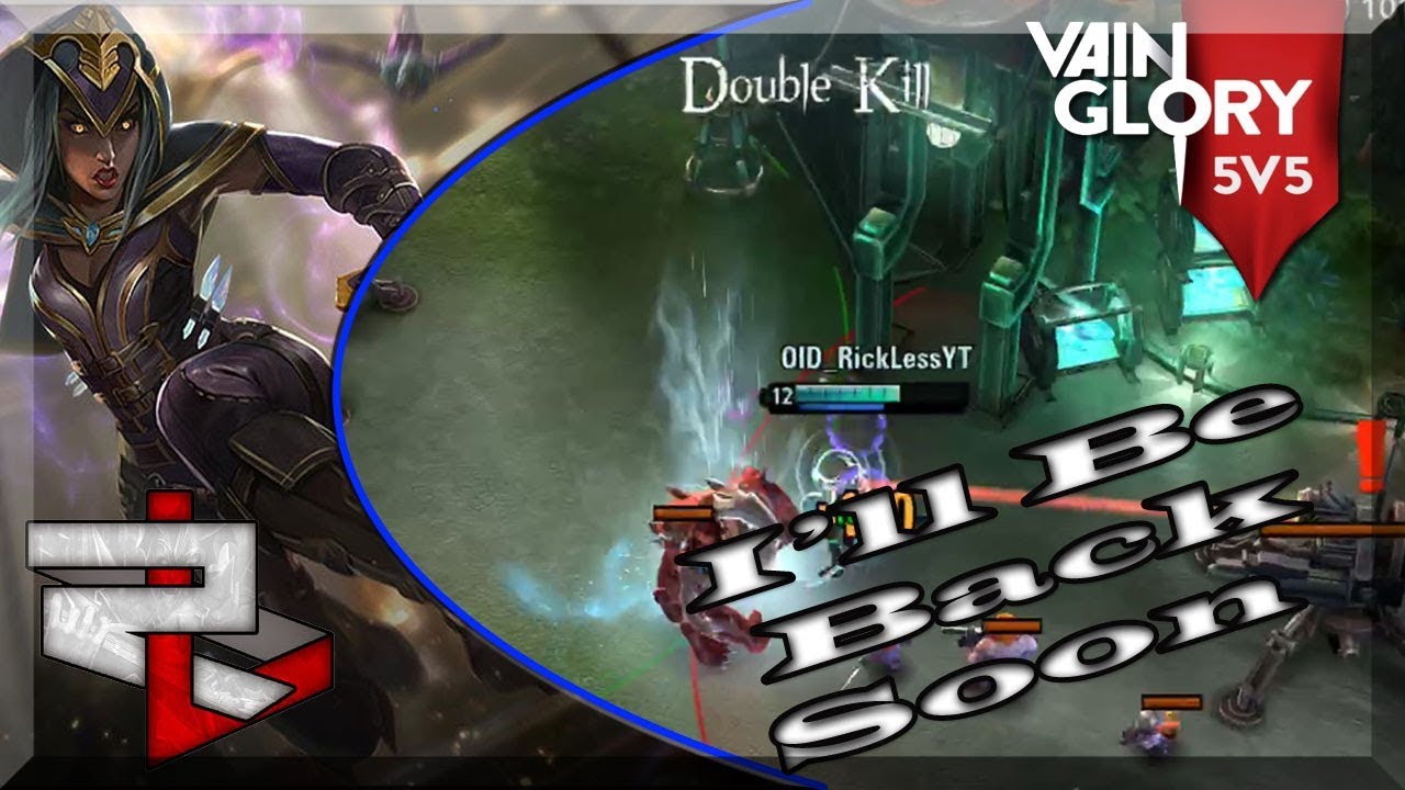 3.5 Vainglory 3v3 Ranked:  Cp Anka lane: I'll Soon Get Back To The Grind