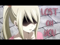Fairy Tail Nalu AMV - Lost on You πΆ