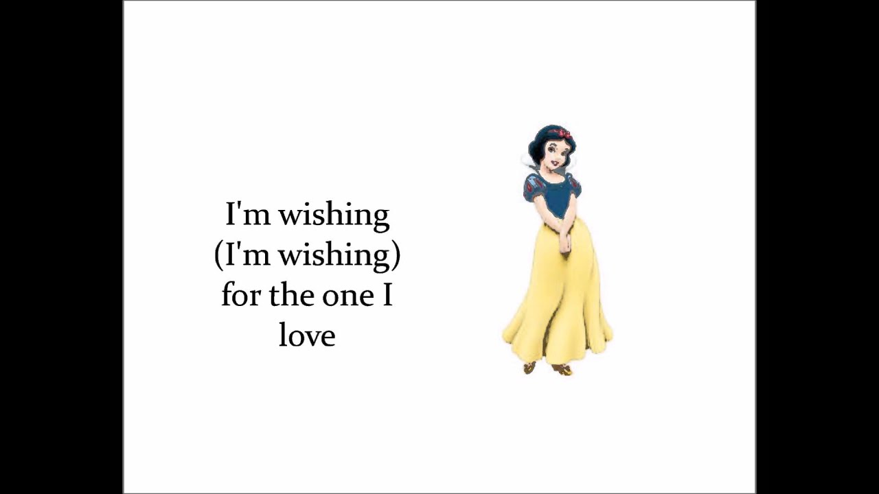 Snow White -  I'm wishing (Lyrics)