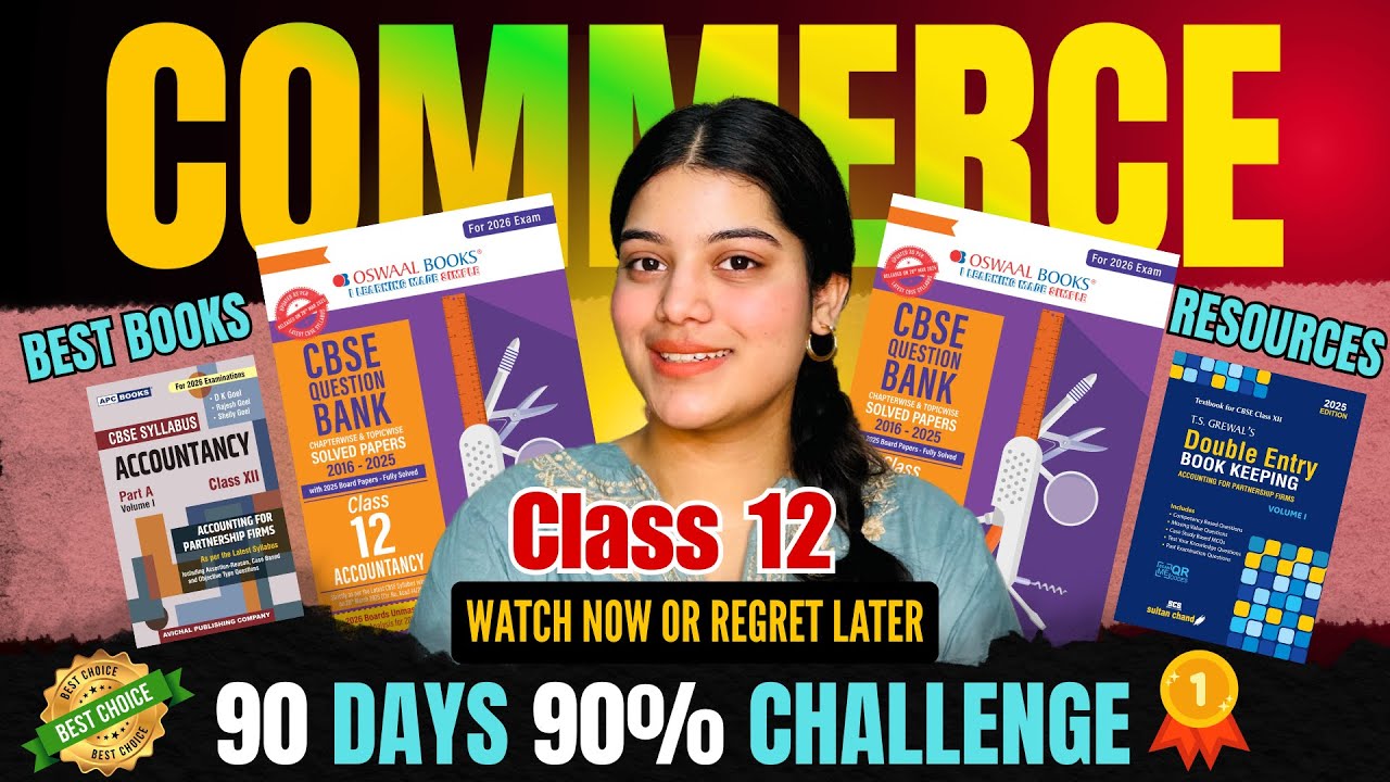 Class 12 Commerce Last 90 Days Strategy 💯 | Score 90% in Term 1 ...