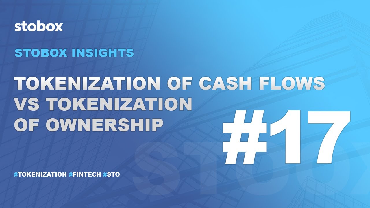 Tokenization of Cash Flows VS Tokenization of Ownership