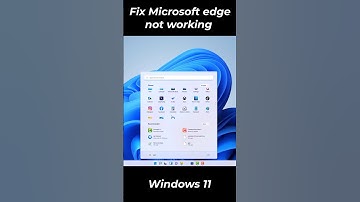 Fix Microsoft edge not working windows 11