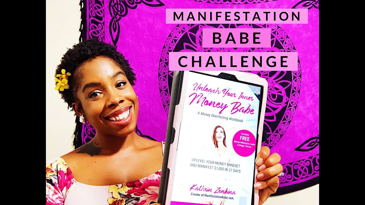 “Unleash your inner money babe” Money Manifestation challenge - YouTube