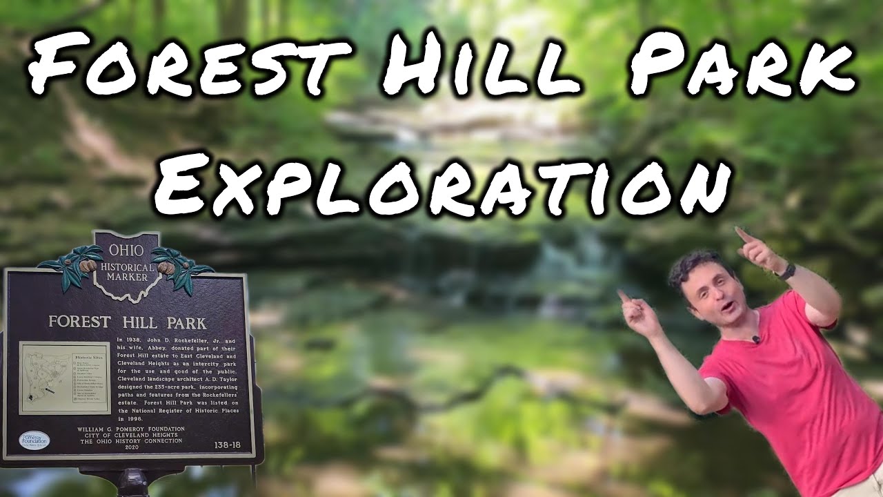 Forest Hill Park Exploration