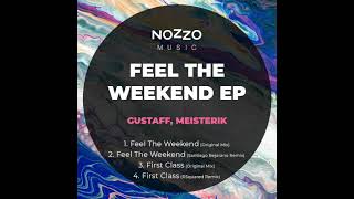 Gustaff, Meisterik - First Class (Original Mix)