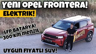 Polodan Ucuz Elektrikli Opel Frontera En Detaylı İnceleme Ev Lfp Otomobil Günlüklerim