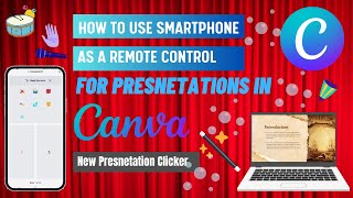 Canva Presentation | Use Your Phone As a Remote Control | Presentation Clicker