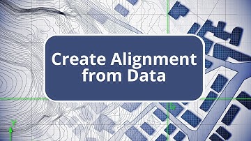 TBC - Create Alignment from Data - Surface Modeling Edition Commands