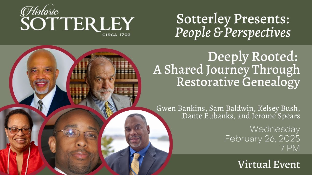 Sotterley Presents: People & Perspectives with a panel of Sotterley Descendants