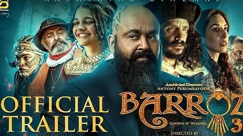 [Barroz 3D - Guardian of Treasure] [A Virtual 3D Trailer][ Mohanlal ][Antony perumbavoor]