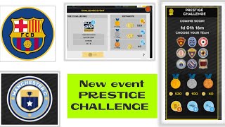 dls 22 prestige Challenge | DLS 22 new event